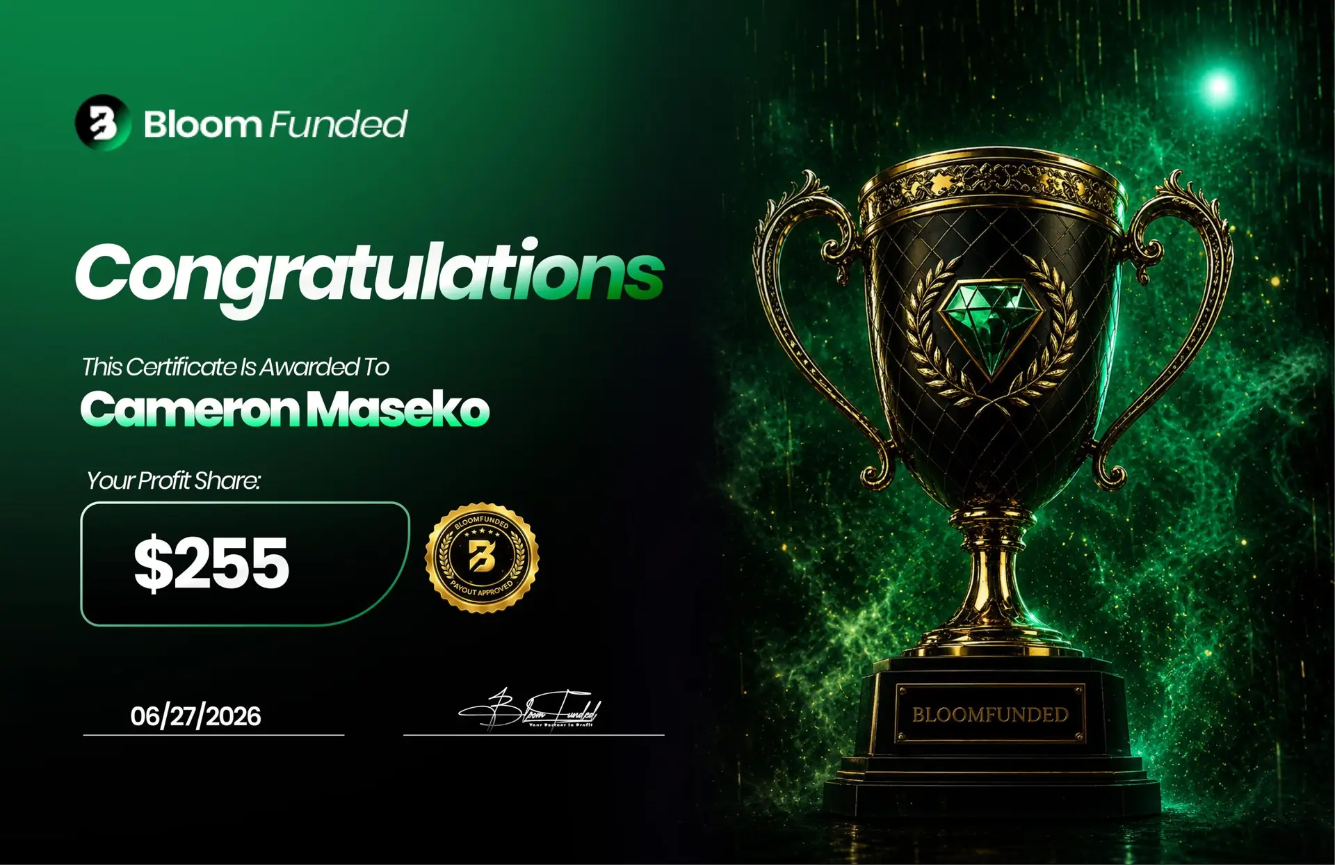 BloomFunded payout certificate awarded to Cameron Maseko for $255